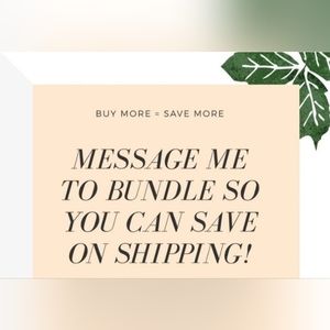 BUNDLE & SAVE ON SHIPPING!